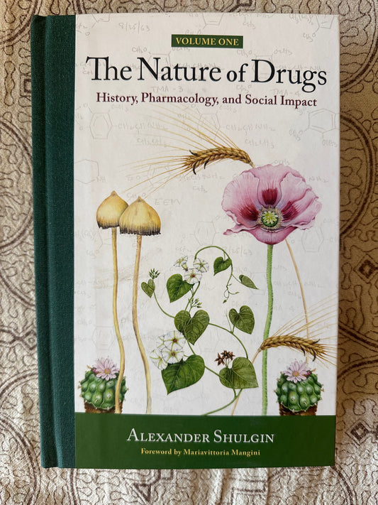The Nature of Drugs - Alexander Shulgin